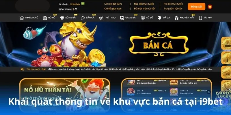 Sơ bộ về sảnh bắn cá i9bet