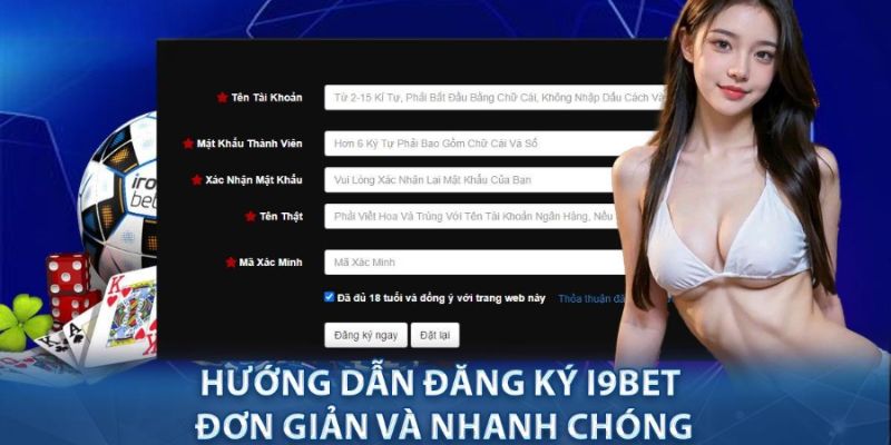 Điều kiện cần thiết để đăng ký tài khoản i9bet